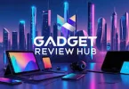 Gadget Reviews
